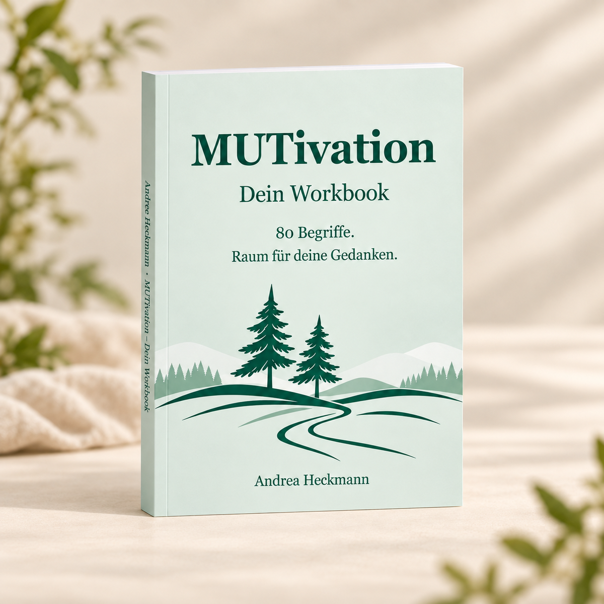 MUTivation – Dein Workbook